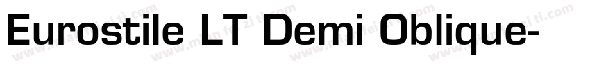Eurostile LT Demi Oblique字体转换